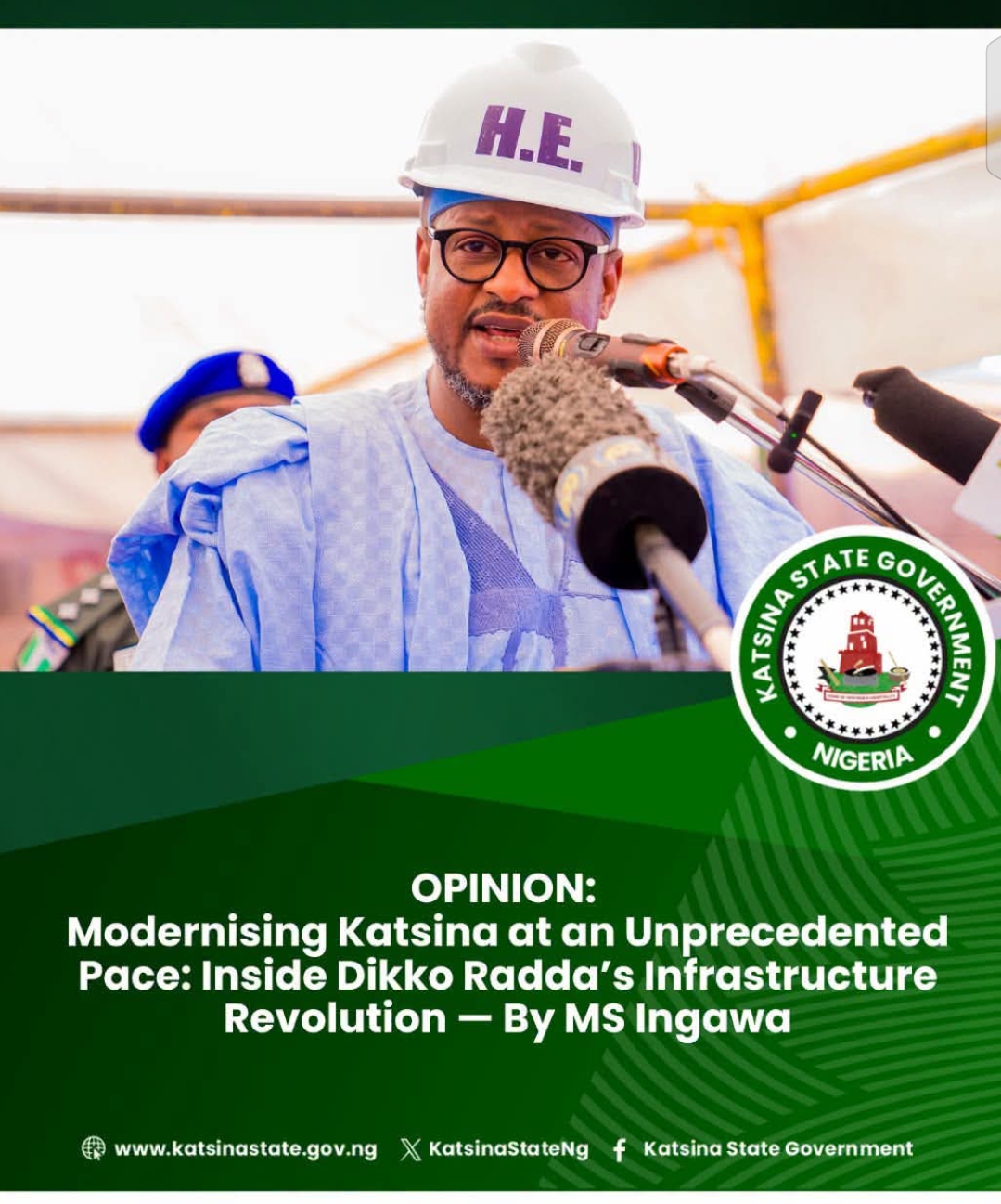 Modernising Katsina at an Unprecedented Pace: Inside Dikko Radda’s Infrastructure Revolution